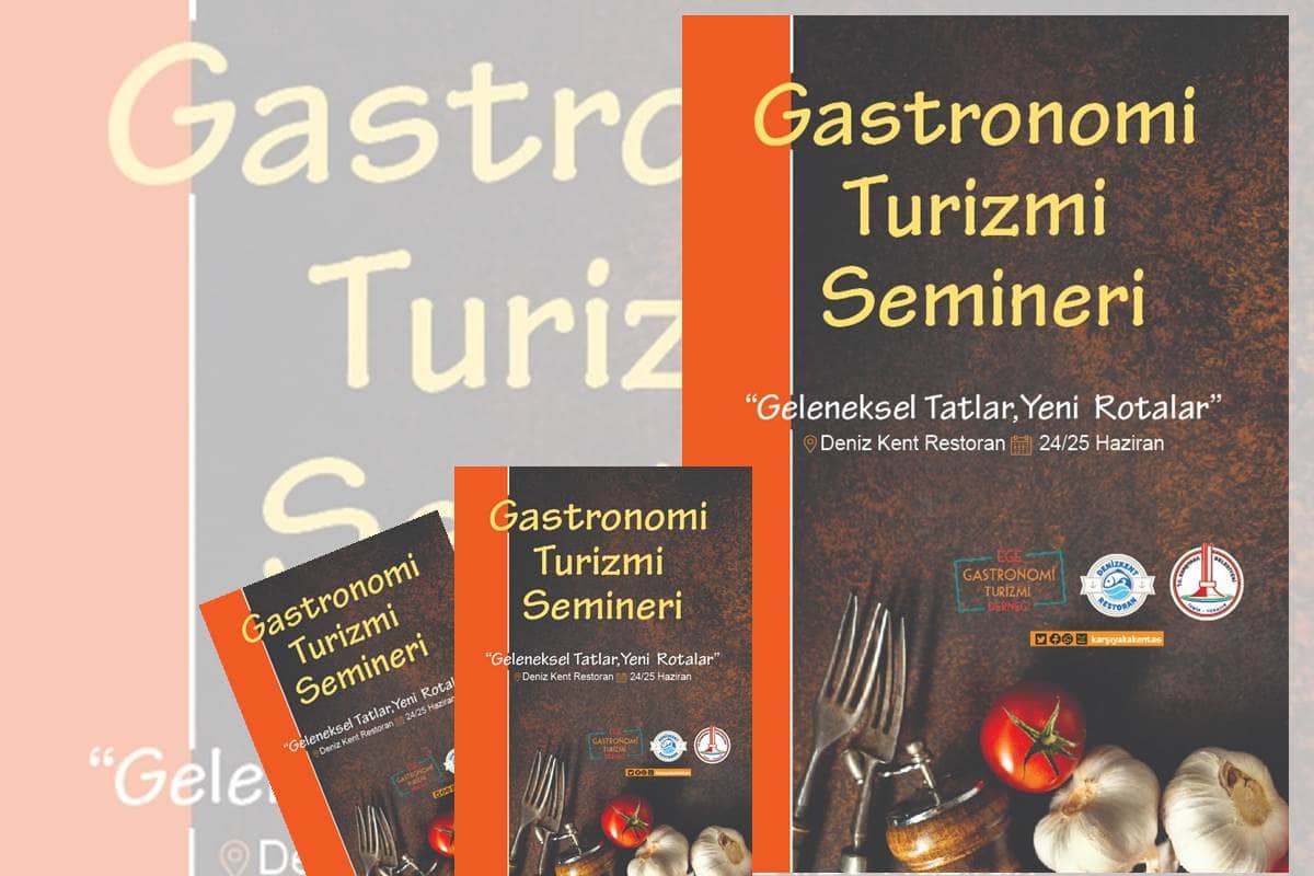 Ege’de Gastronomi Turizmi Semineri düzenleniyor